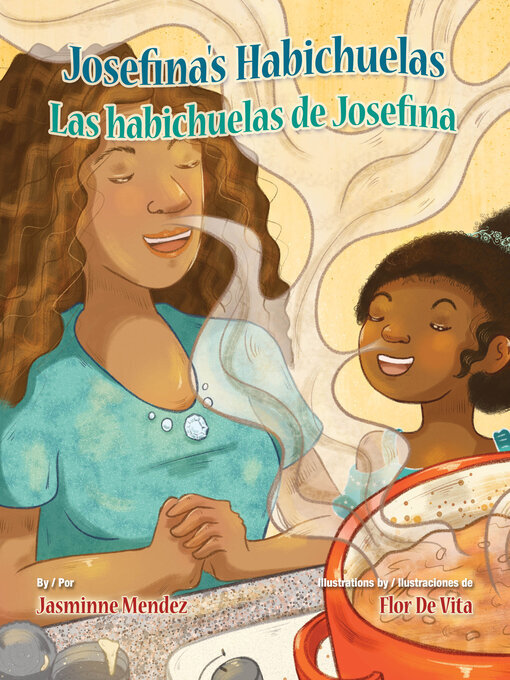 Title details for Josefina's Habichuelas / Las habichuelas de Josefina by Jasminne Mendez - Available